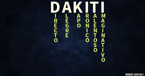 dakiti significado